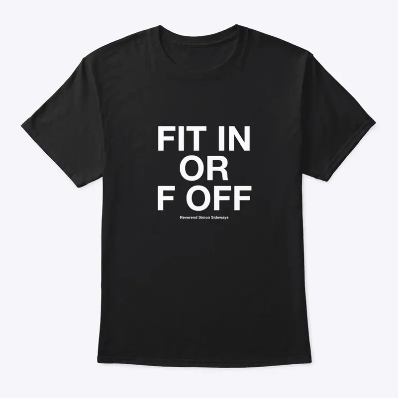 Fit In Or